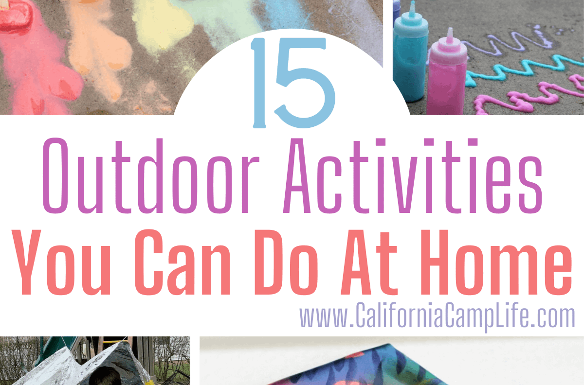 15 Outdoor Activities You Can Do at Home